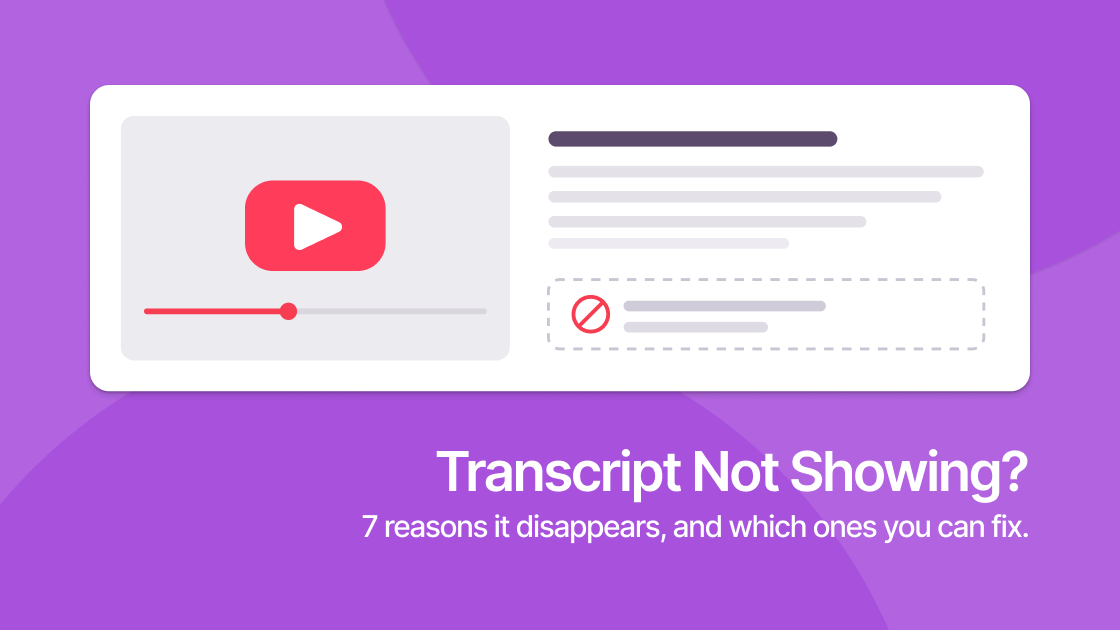 A YouTube video panel where the Show transcript row is replaced by an empty dashed outline and a red no-entry sign.
